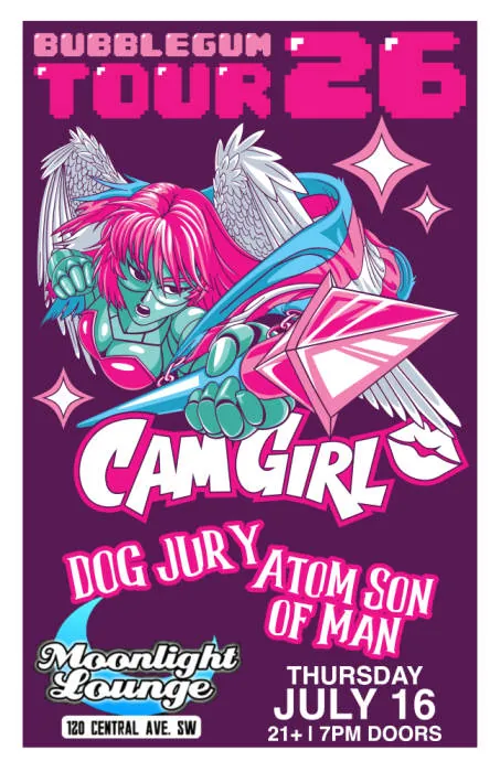 CamGirl * Dog Jury * Atom Son of Man