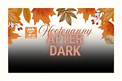 L'Arche Hootenanny After Dark at Florence Filberg Centre