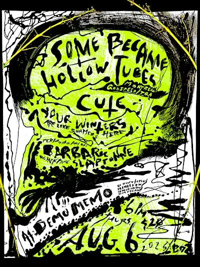 Some Became Hollow Tubes (Godspeed/TQA), Cute, Your Winters+ at 115 Hughson St. N