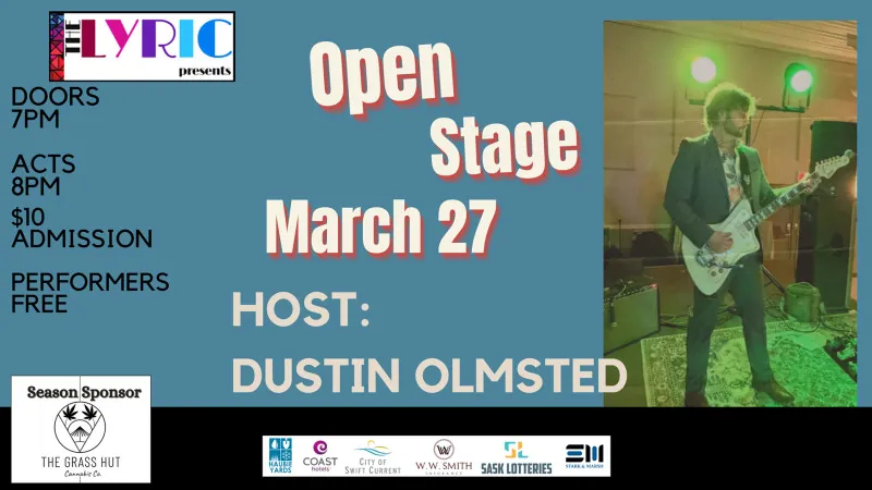 Open Stage: Host Dustin Olmsted – Tickets at the Door en The Lyric Theatre