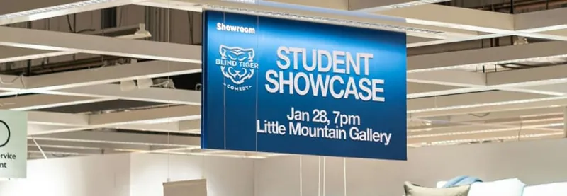Blind Tiger Student Showcase