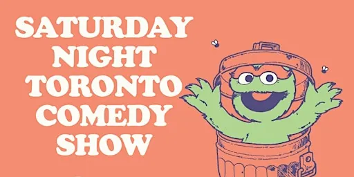 Toronto's Saturday Night Comedy Show! at SoCap Comedy (The Social Capital)