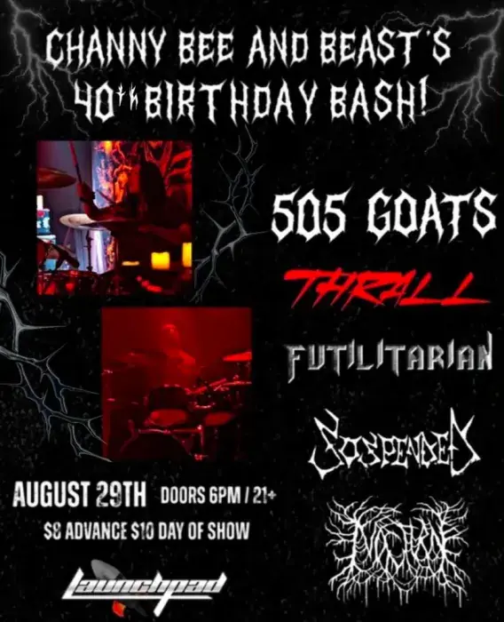 505 Goats * Suspended * Nocturne * Futilitarian * Thrall