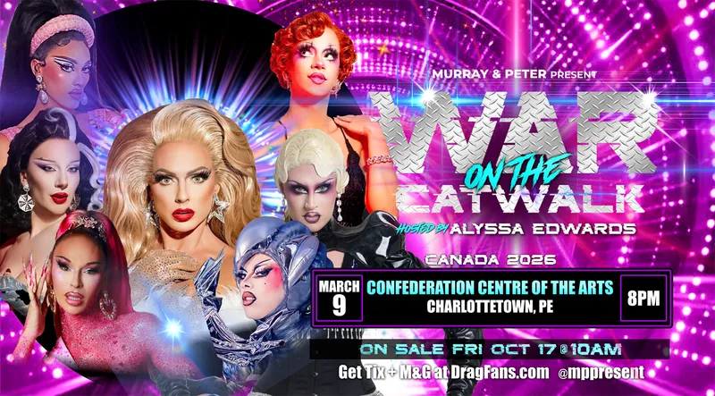 War on the Catwalk at Confederation Centre of the Arts