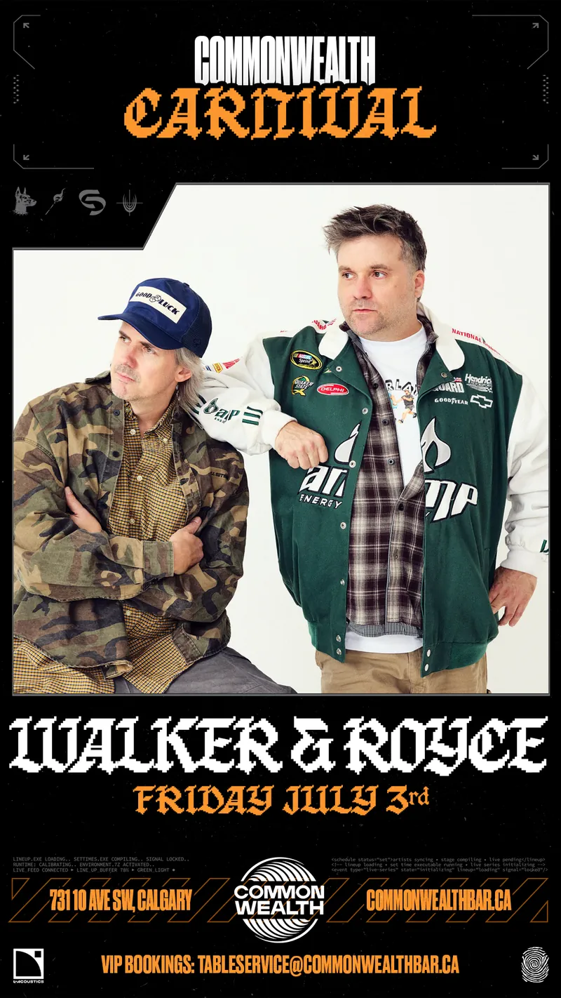 Walker & Royce (Pres. by Commonwealth Carnival)