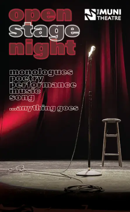Open Stage Night at The Muni