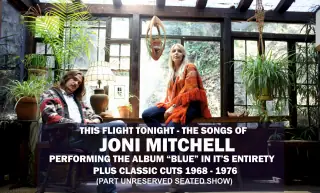 This Flight Tonight - The songs of Joni Mitchell à Picturedrome