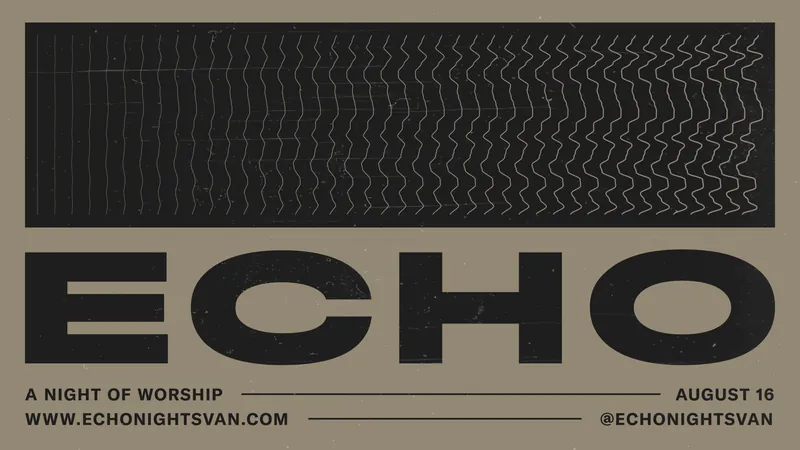 Echo Nights Vancouver Presents: A Night of Worship